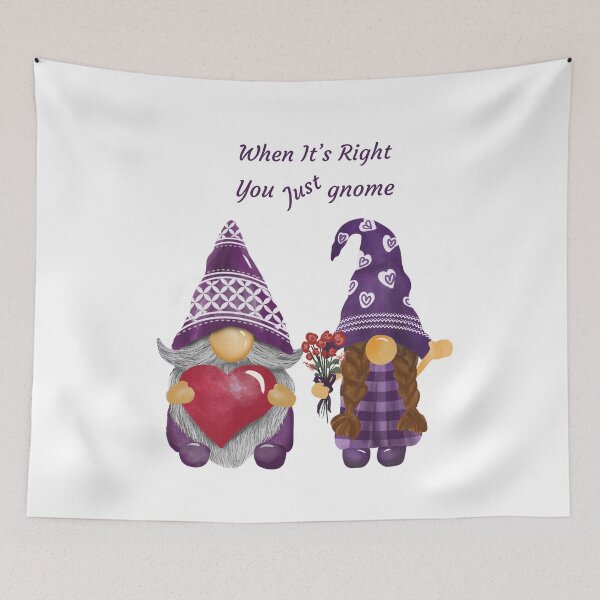 Item preview, When it’s right you just gnome designed and sold by TruLuv.