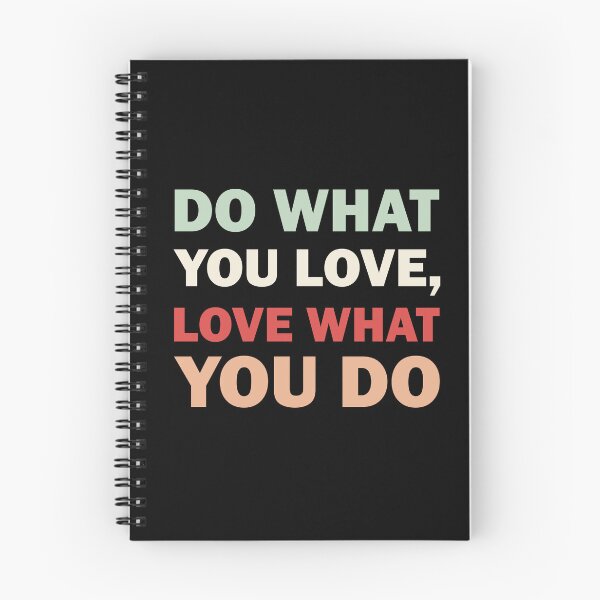 Item preview, Do What You Love, Love What You Do designed and sold by faishalwira.