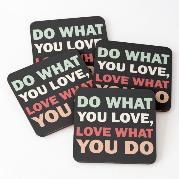 Item preview, Do What You Love, Love What You Do designed and sold by faishalwira.