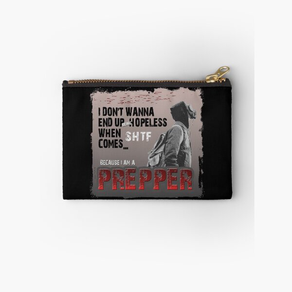 Item preview, I Am A Prepper - SHTF Prep designed and sold by Tatzki-Design.
