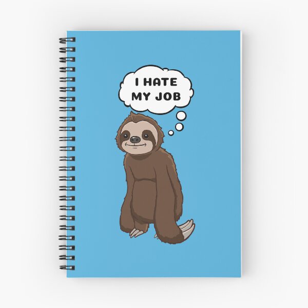 Item preview, I hate my Job Sloth thinking designed and sold by jonmlam.