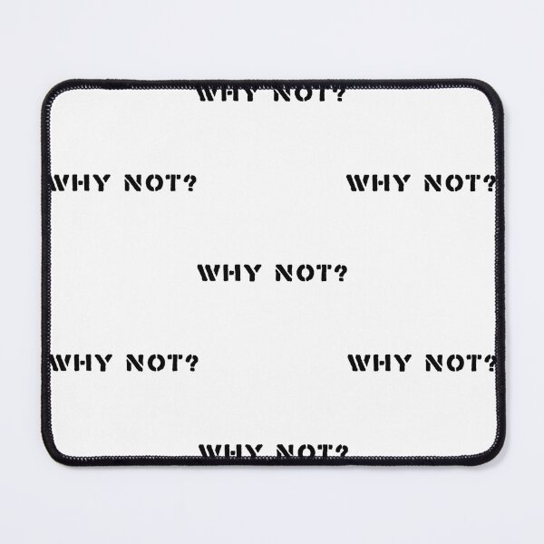 Item preview, Why not designed and sold by FarisRammi.