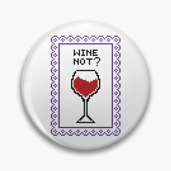 Item preview, Wine Not designed and sold by FarisRammi.