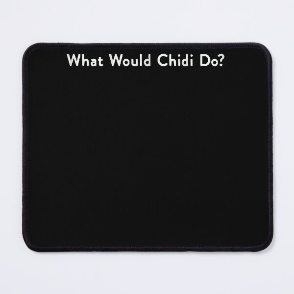 Item preview, What Would Chidi Do white  designed and sold by lacyztbornsst.