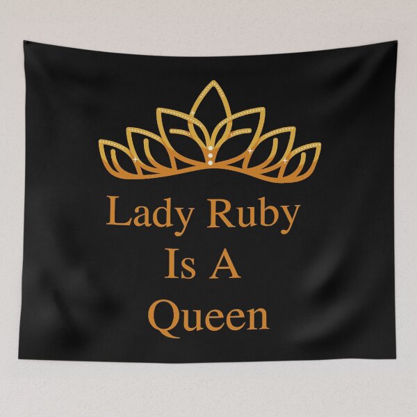 Item preview, Lady Ruby is a Queen  designed and sold by depnerlbcaddyw1.