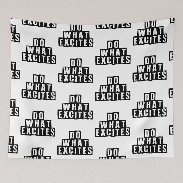 Item preview, Do What Excites designed and sold by justabunstudio.