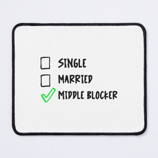 Item preview, Single Married Middle Blocker designed and sold by PayneGricese.