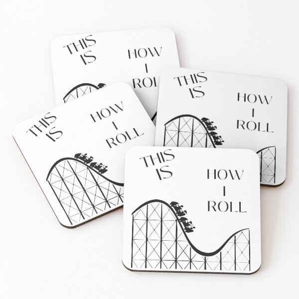Item preview, Roller coaster/ this is How I Roll designed and sold by TruLuv.