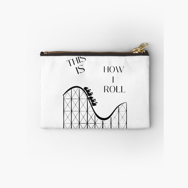 Item preview, Roller coaster/ this is How I Roll designed and sold by TruLuv.