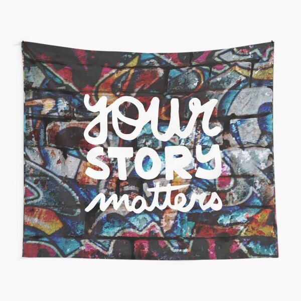 colorful hip hop grunge your story matters graffiti  Tapestry