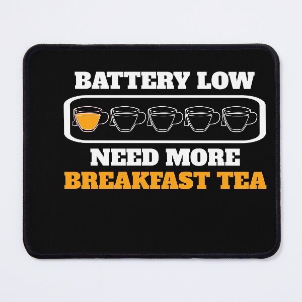 Item preview, Funny English Breakfast Tea designed and sold by Salvadax.