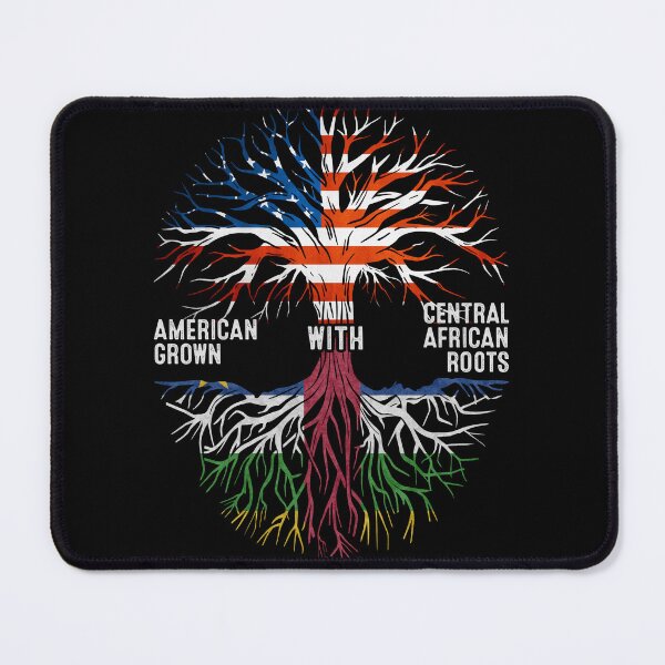 Item preview, American Grown With Central African Roots Central African Republic Flag designed and sold by MoHaCo.