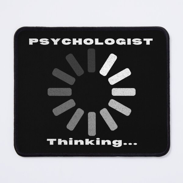 Item preview, Psychologist Thinking About Client Funny Psychology Quote designed and sold by GR-ART.