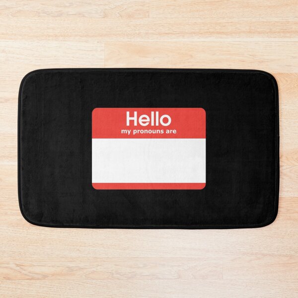 Item preview, Hello My Pronouns Are BLANK designed and sold by everything4eva.
