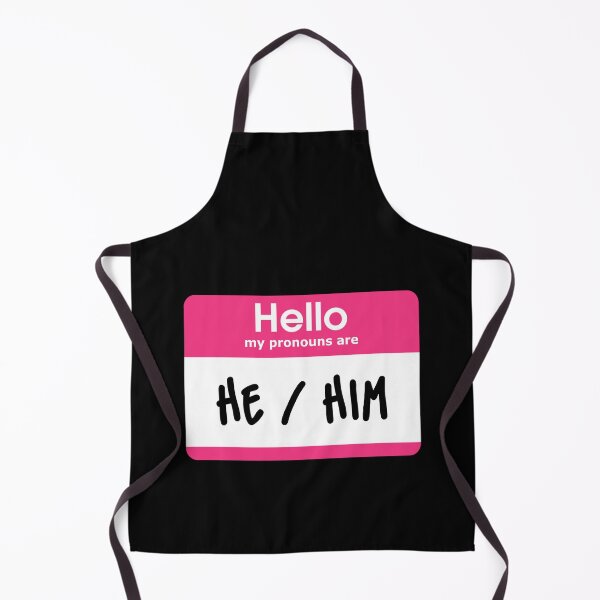 Item preview, Hello My Pronouns Are He Him Pink designed and sold by everything4eva.