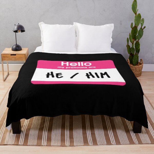 Item preview, Hello My Pronouns Are He Him Pink designed and sold by everything4eva.
