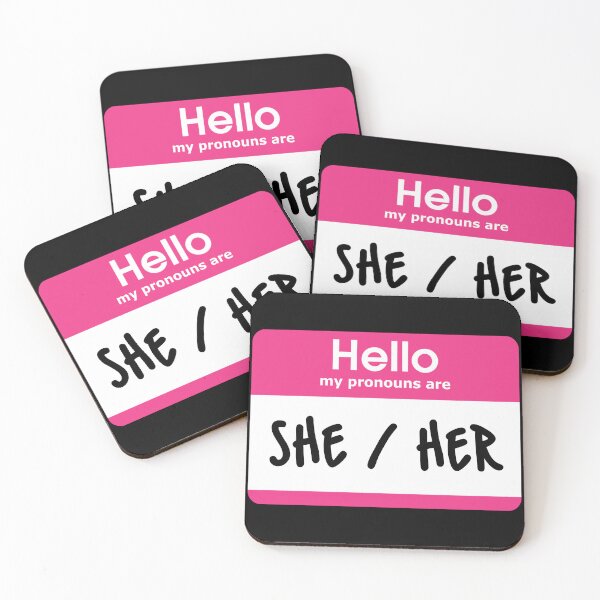 Item preview, Hello My Pronouns Are She Her Pink designed and sold by everything4eva.