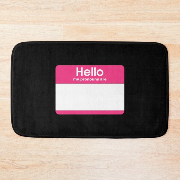 Item preview, Hello My Pronouns Are BLANK Pink designed and sold by everything4eva.