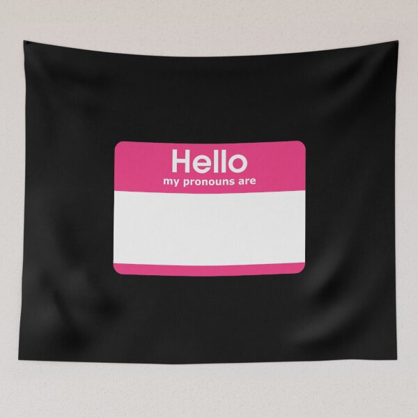 Item preview, Hello My Pronouns Are BLANK Pink designed and sold by everything4eva.