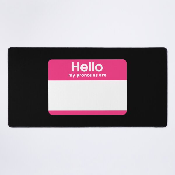 Item preview, Hello My Pronouns Are BLANK Pink designed and sold by everything4eva.