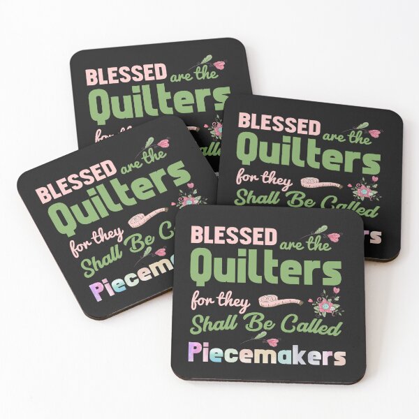 Artikelvorschau, Gesegnet sind die Quilter, denn sie werden Piecemakers genannt entworfen und verkauft von TodaysDesigner.