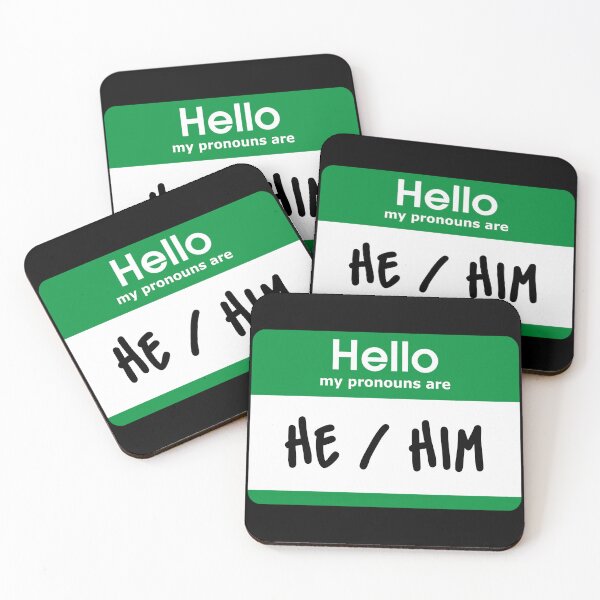 Item preview, Hello My Pronouns Are He Him Green designed and sold by everything4eva.