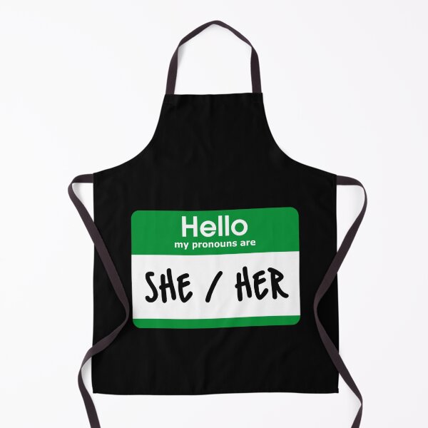 Item preview, Hello My Pronouns Are She Her Green designed and sold by everything4eva.