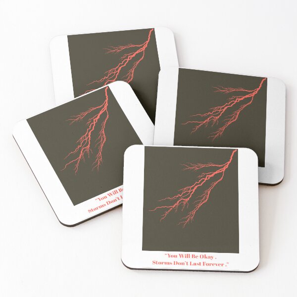 Item preview, You Will Be Okay, Storms Don't Last Forever(3). designed and sold by Blaze111.