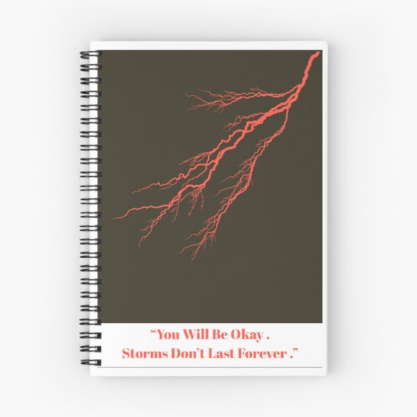 Item preview, You Will Be Okay, Storms Don't Last Forever(3). designed and sold by Blaze111.