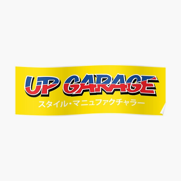 UP Garage Poster