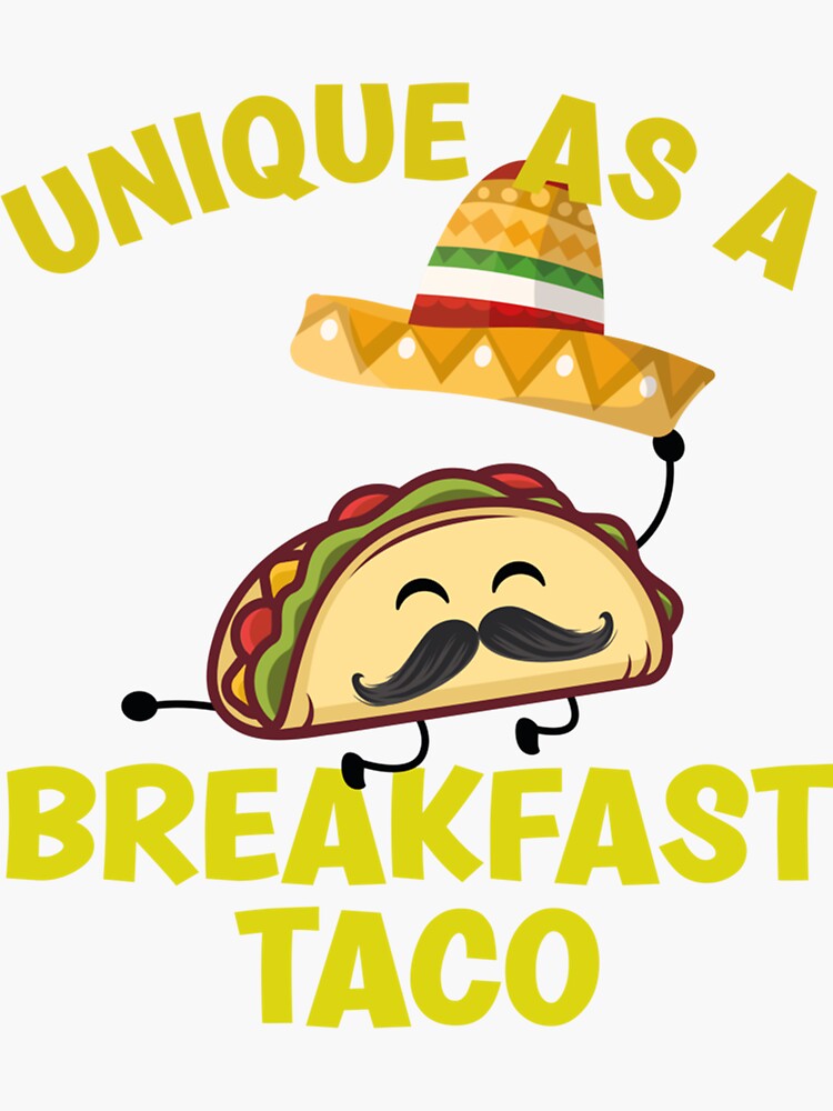 "Unique As A Breakfast Taco Jill Biden Unique As A Breakfast Taco