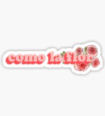 Como la Flor Sticker
