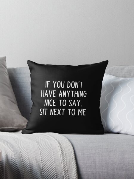 Pillows with cute sayings best sale