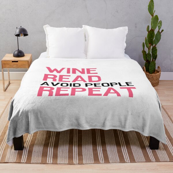 Item preview, Wine, Read, Avoid People, Repeat - for literature lovers designed and sold by ThreadlyAndCo.
