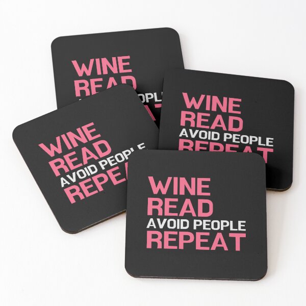 Item preview, Wine, Read, Avoid People, Repeat - for literature lovers designed and sold by ThreadlyAndCo.