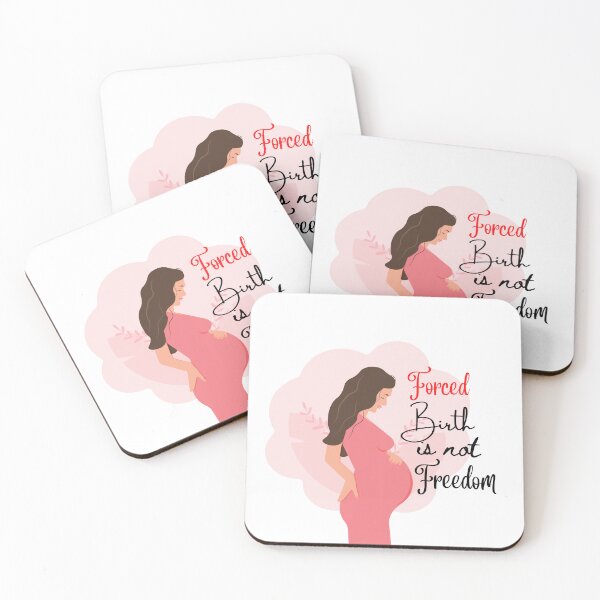 Item preview, Forced Birth is Not Freedom designed and sold by Gota-30.