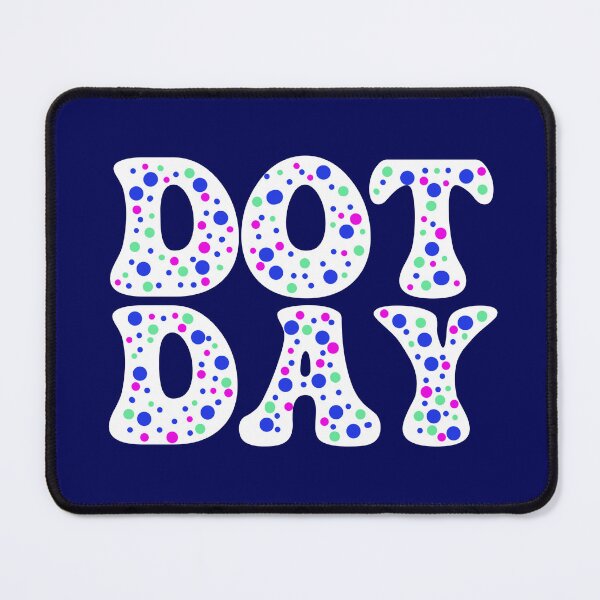 Item preview, Dot Day designed and sold by vibeno1.