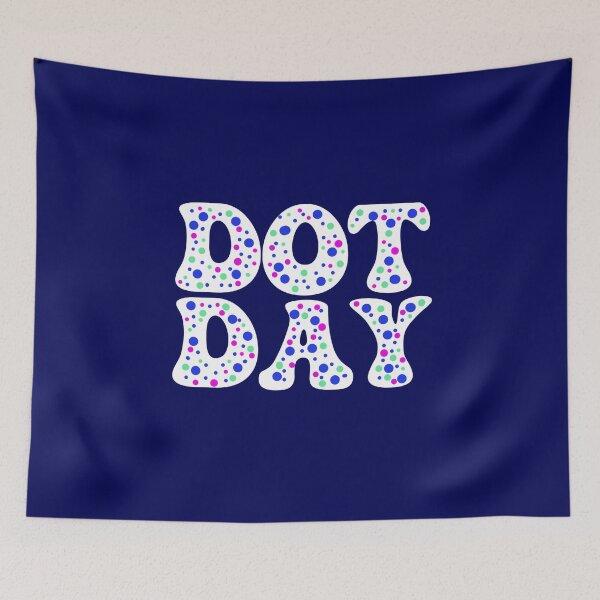 Item preview, Dot Day designed and sold by vibeno1.