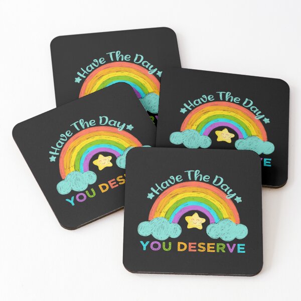 Item preview, Have The Day You Deserve Saying Cool Motivational Quote       designed and sold by PhillipsStore22.