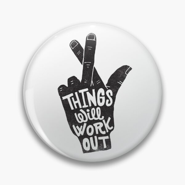 Item preview, Things Will work out designed and sold by PincraftArt.