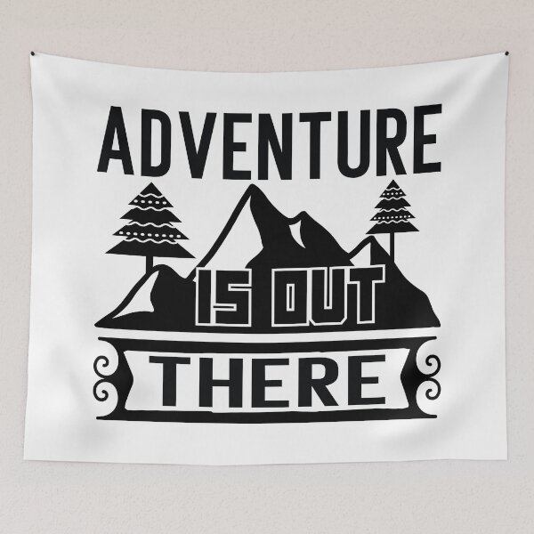 Item preview, Adventure is out There designed and sold by BLKHAS.