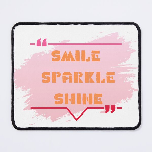 Item preview, Smile sparkle shine designed and sold by RAJSHIVA.
