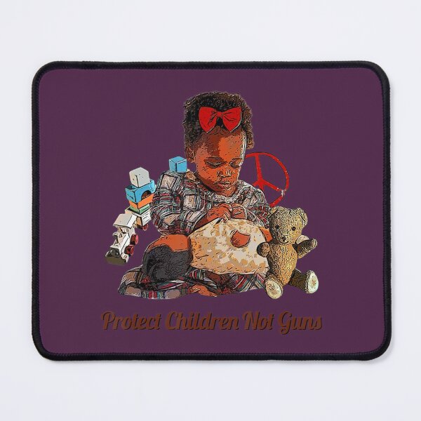 Item preview, Protect Children Not Gu.Ns, End Gu.N Vio.Lence designed and sold by YumiSaka.