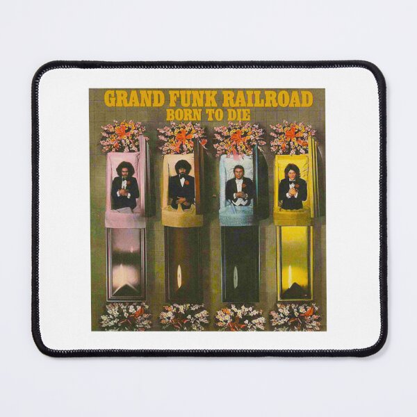 Item preview, Grand Funk Railroad - Born To Die. by Inmigrant Perfect Gift   designed and sold by OpulentEscape.