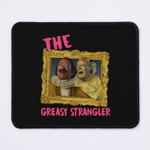 Item preview, The Greasy Strangler designed and sold by walkyatt666.