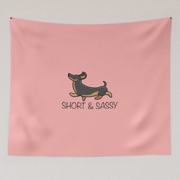 Item preview, Short And Sassy designed and sold by Daschunddesigns.