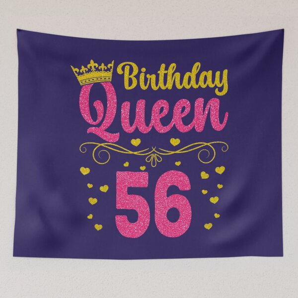 Aperçu de l'œuvre 56 Anniversaire Reine 56e Anniversaire Reine 56 Ans Cadeaux créée et vendue par WindaJay.