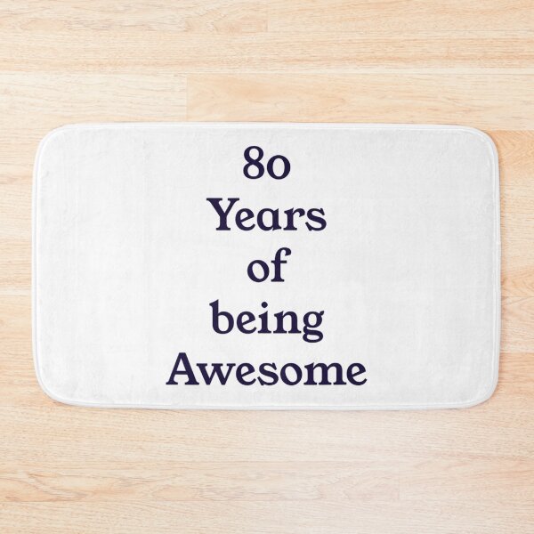 Item preview, 80 Years of being Awesome designed and sold by WindaJay.