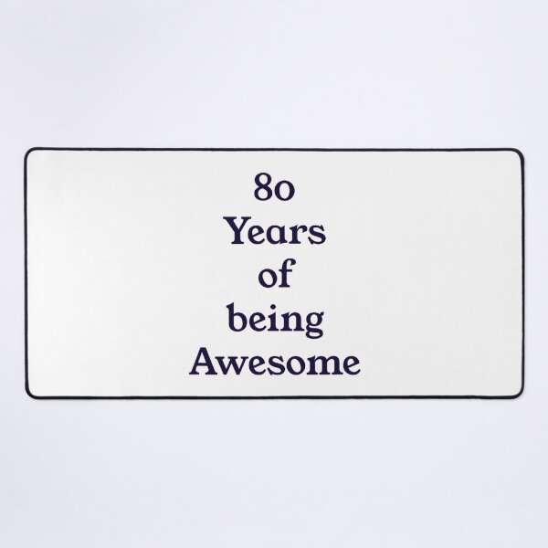 Item preview, 80 Years of being Awesome designed and sold by WindaJay.