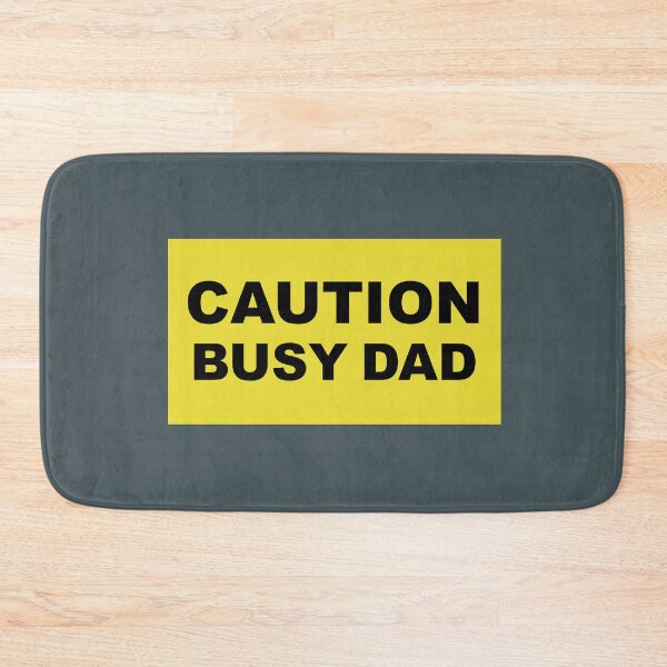 Item preview, CAUTION BUSY DAD design designed and sold by lobodelnoir.